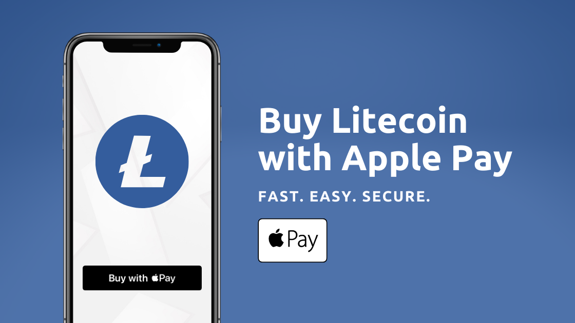 How to Buy Litecoin (LTC) with Apple Pay