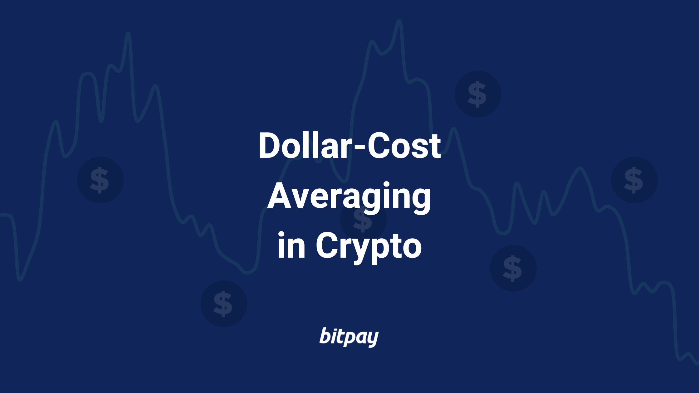 Using Dollar-Cost Averaging (DCA) Strategy to Build Wealth with Crypto Assets