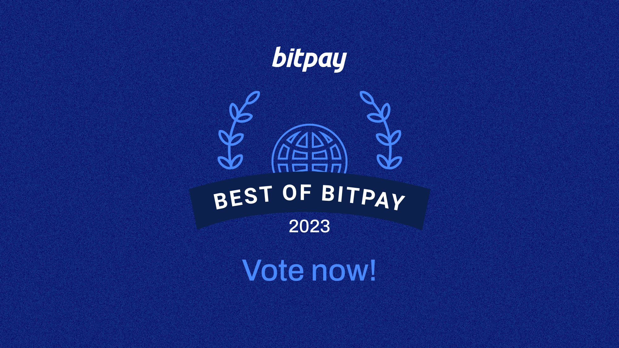 Voting for Best of BitPay Now Open - Vote For Your Favorite BitPay Merchants!