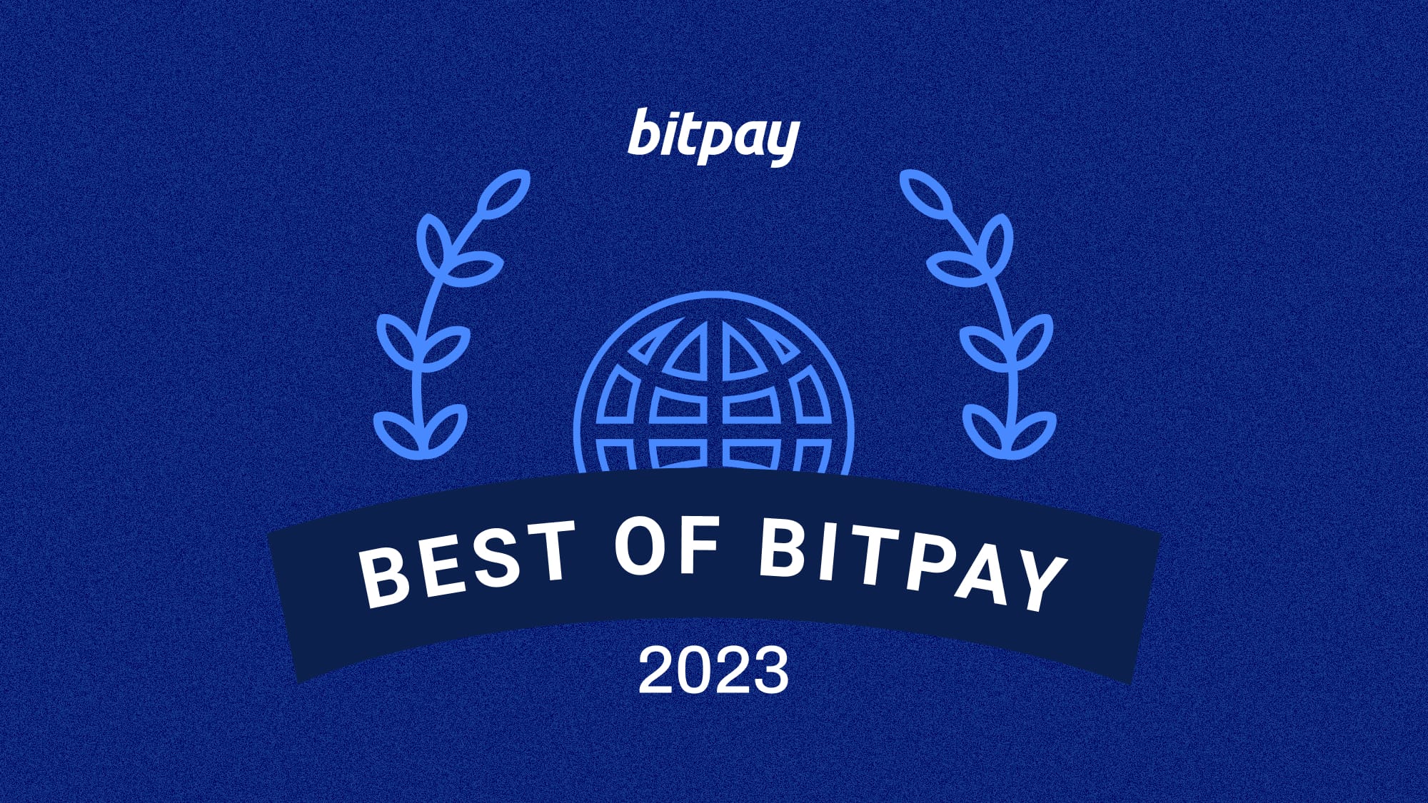 Best of BitPay 2023 Winners