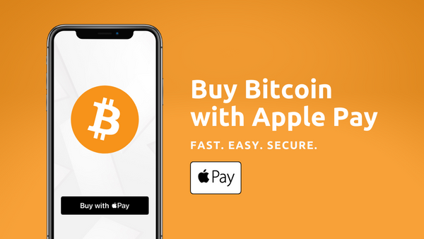 Buy Bitcoin + Other Crypto with Apple Pay. Fast. Easy. Secure.
