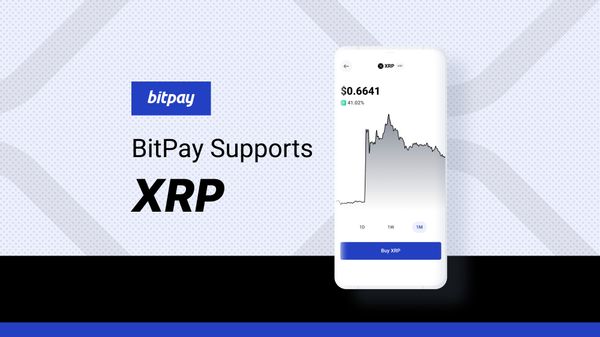 BitPay Now Supports XRP Worldwide: Buy, Store, Swap & Spend XRP with BitPay
